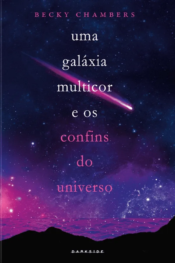 Capa de Uma Galáxia Multicor e os Confins do Universo, de Becky Chambers